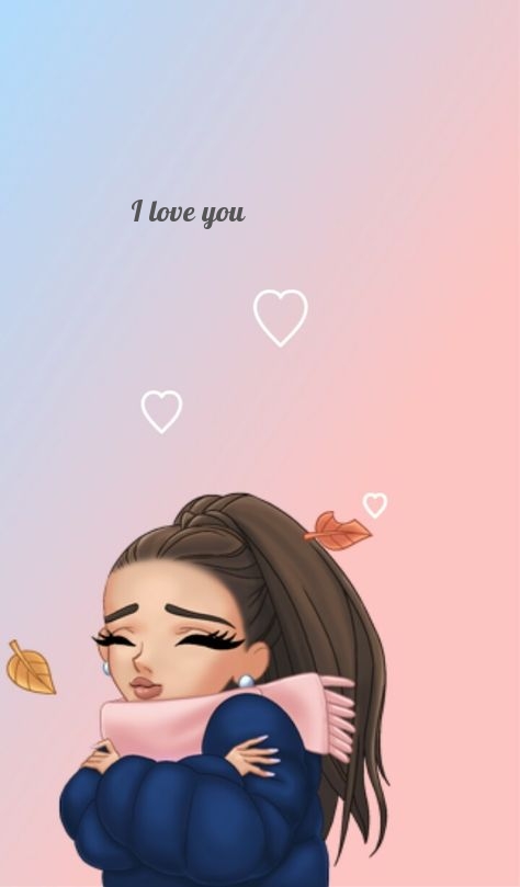   : I love you