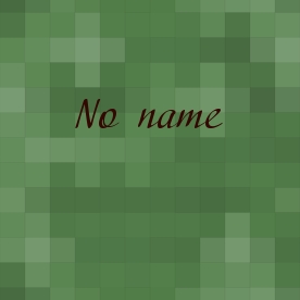    No name