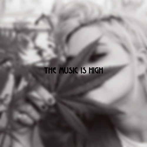 the music is high.